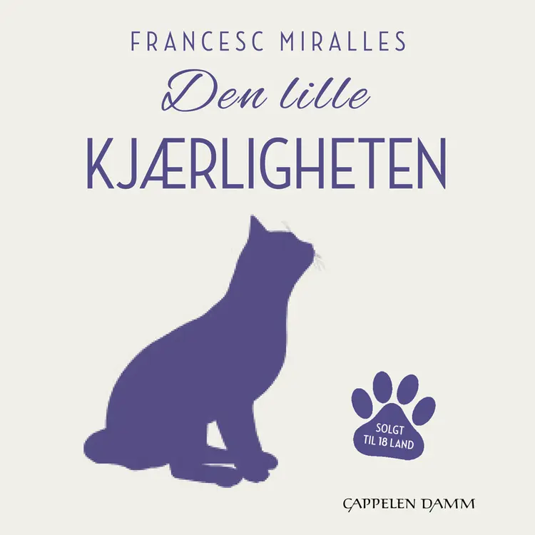 Omslag Den lille kjærligheten av Francesc Miralles (Lydbok)