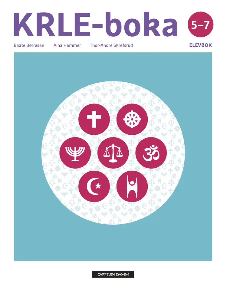 Omslag KRLE-boka 5-7 av Beate Børresen, Thor-André Skrefsrud og Aina Birgitte Hammer (Innbundet)