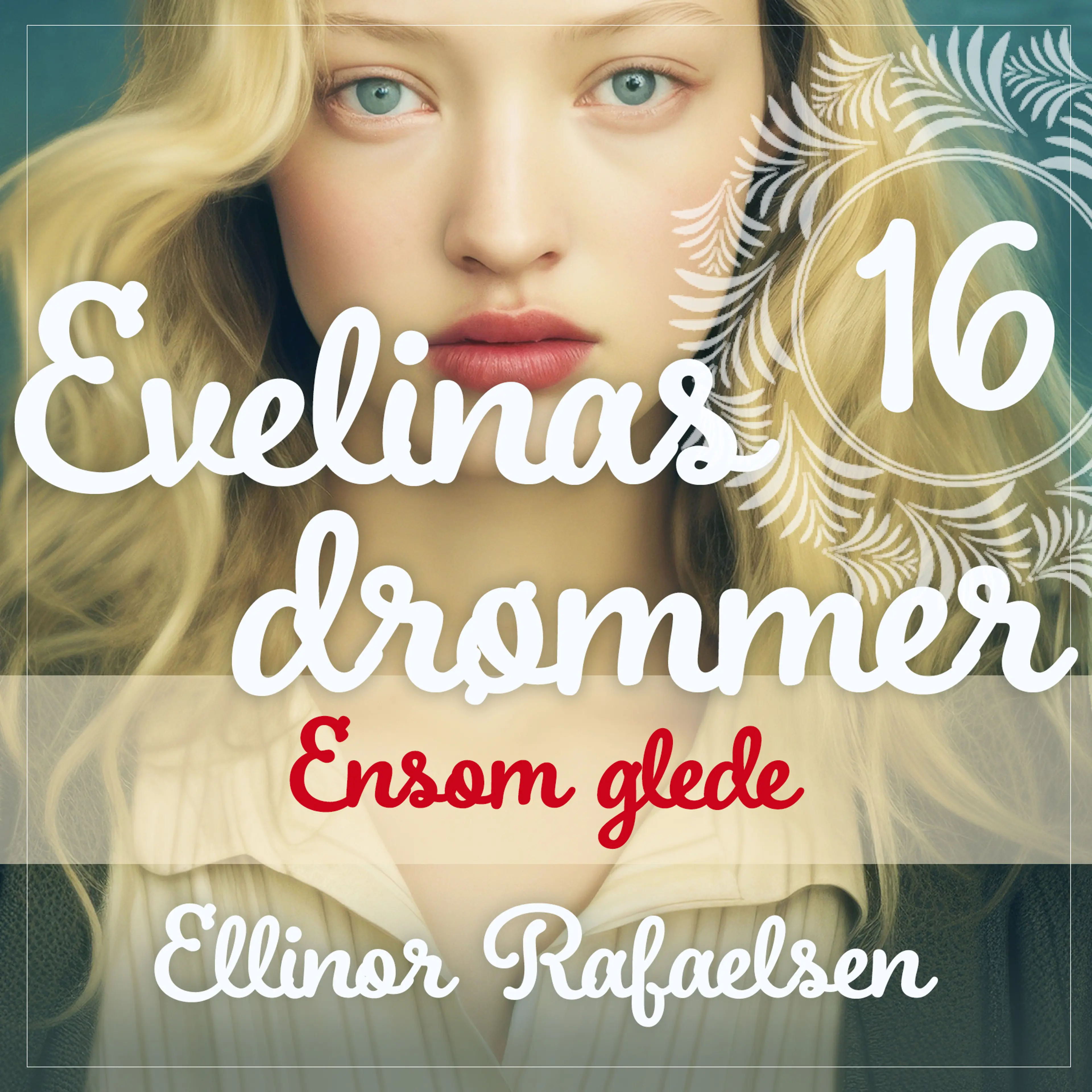 Omslag Ensom glede av Ellinor Rafaelsen (Lydbok)