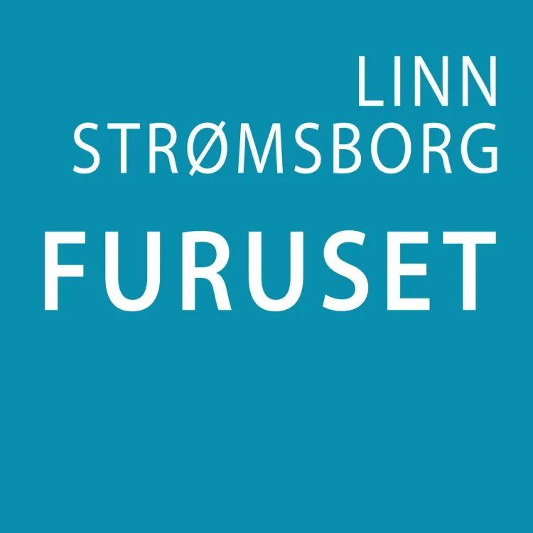 Omslag Furuset av Linn Strømsborg (Lydbok)