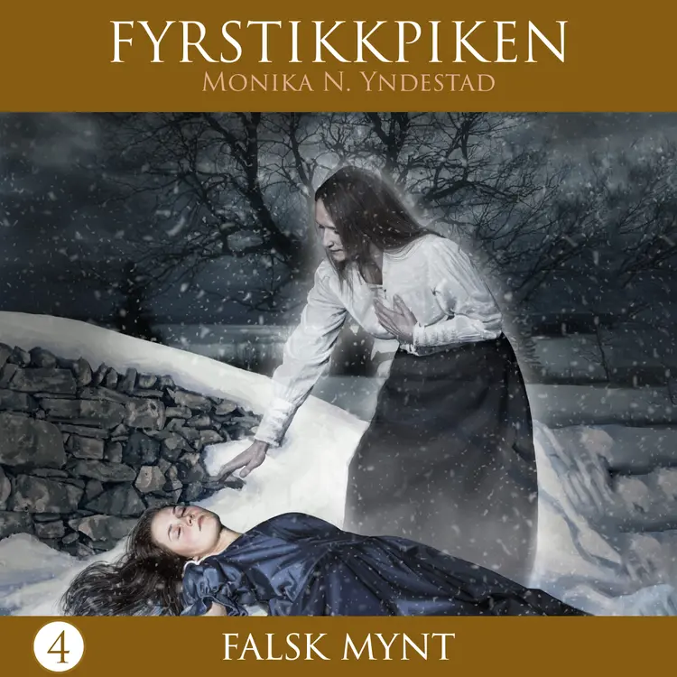 Omslag Falsk mynt av Monika N. Yndestad (Lydbok)