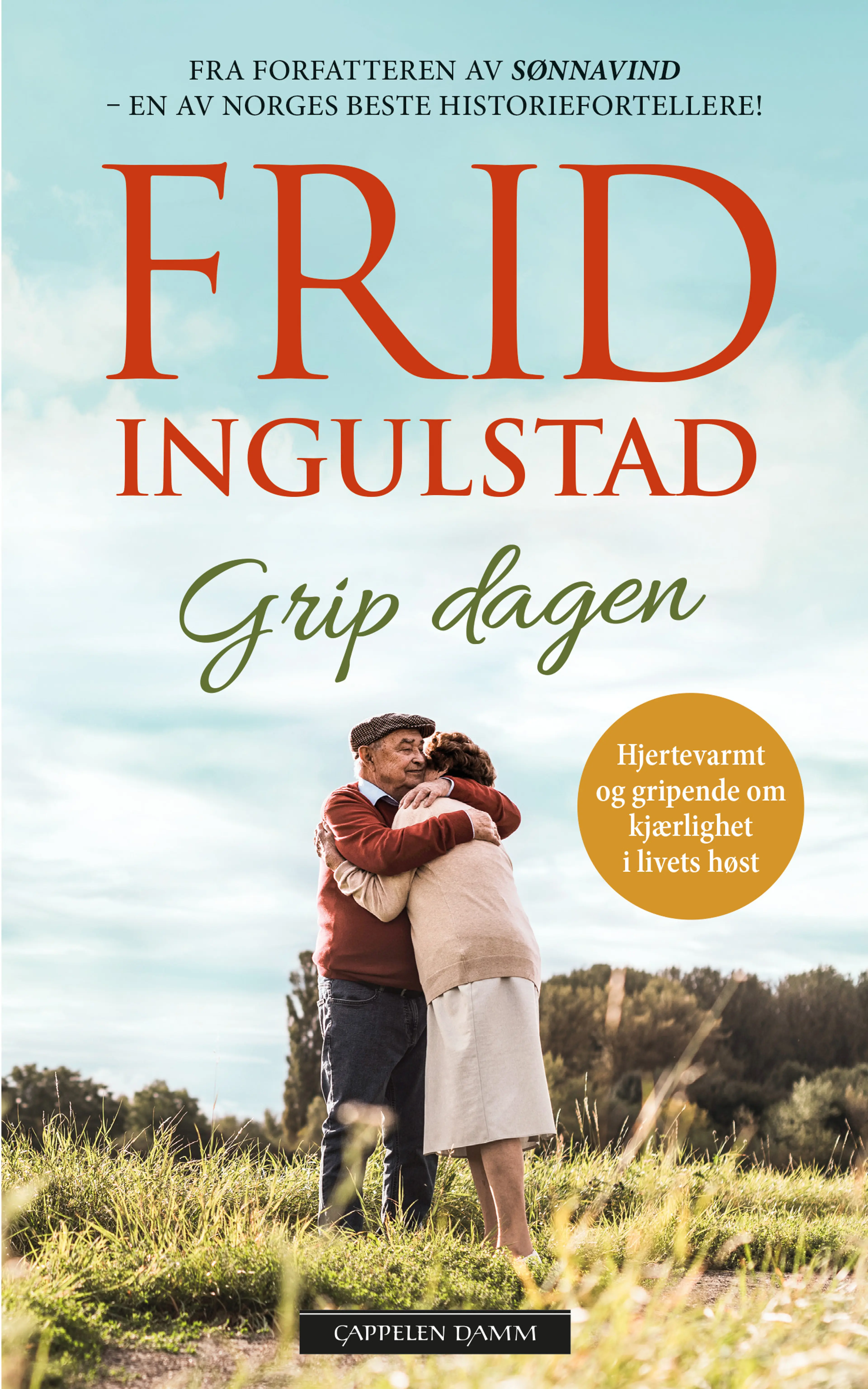 Omslag Grip dagen av Frid Ingulstad (Heftet)