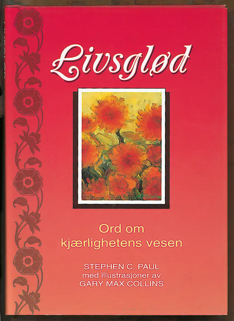 Omslag Livsglød av Stephen Paul (Innbundet)