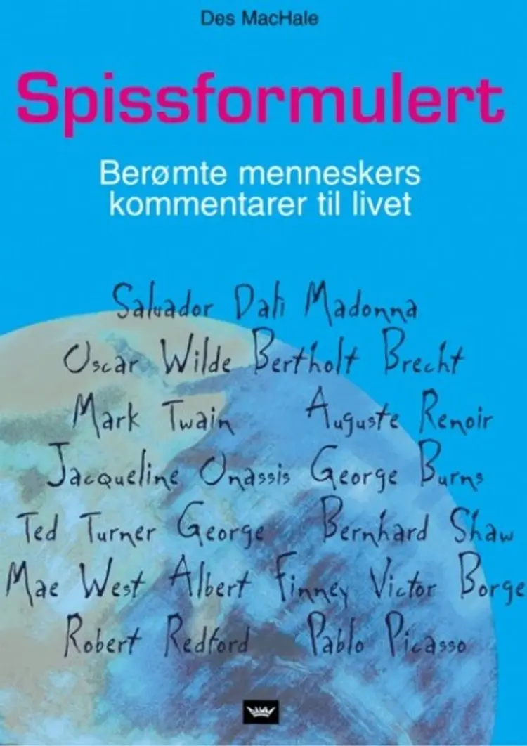 Omslag Spissformulert av Des MacHale (Heftet)