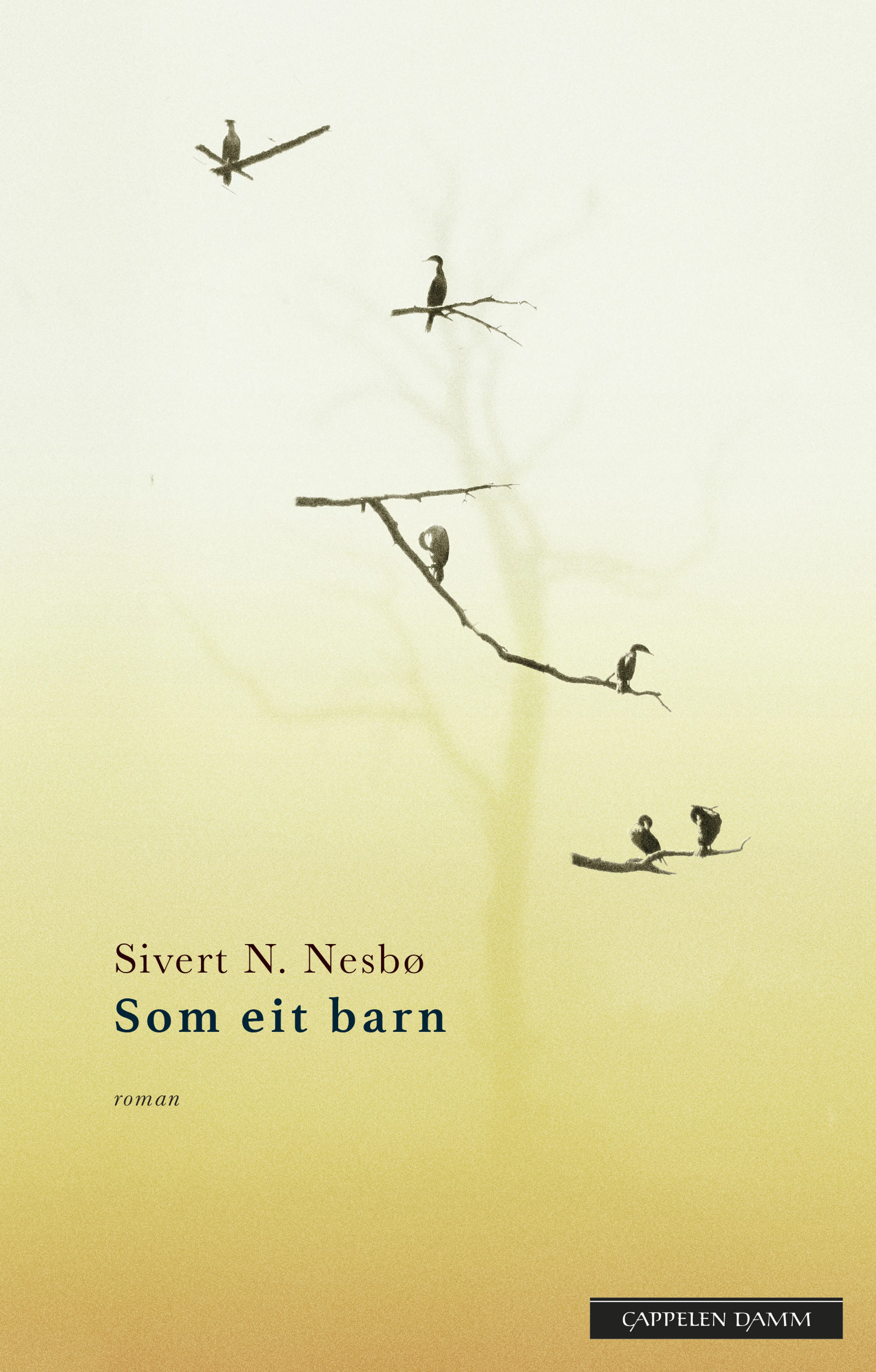 Omslag Som eit barn av Sivert N. Nesbø (Innbundet)