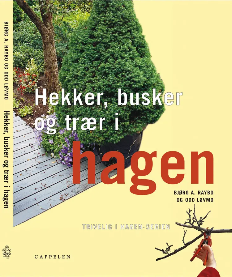 Omslag Hekker, busker og trær i hagen av Bjørg Raybo (Innbundet)