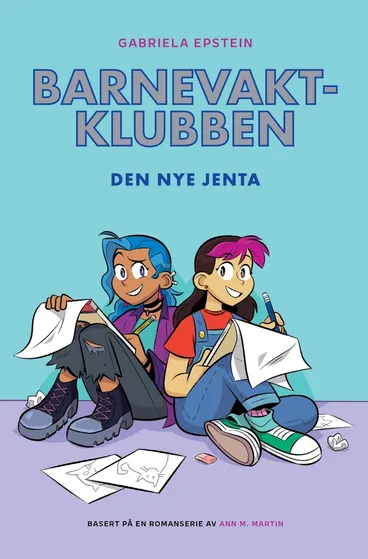 Omslag Barnevaktklubben 9: Den nye jenta av Gabriela Epstein (Innbundet)