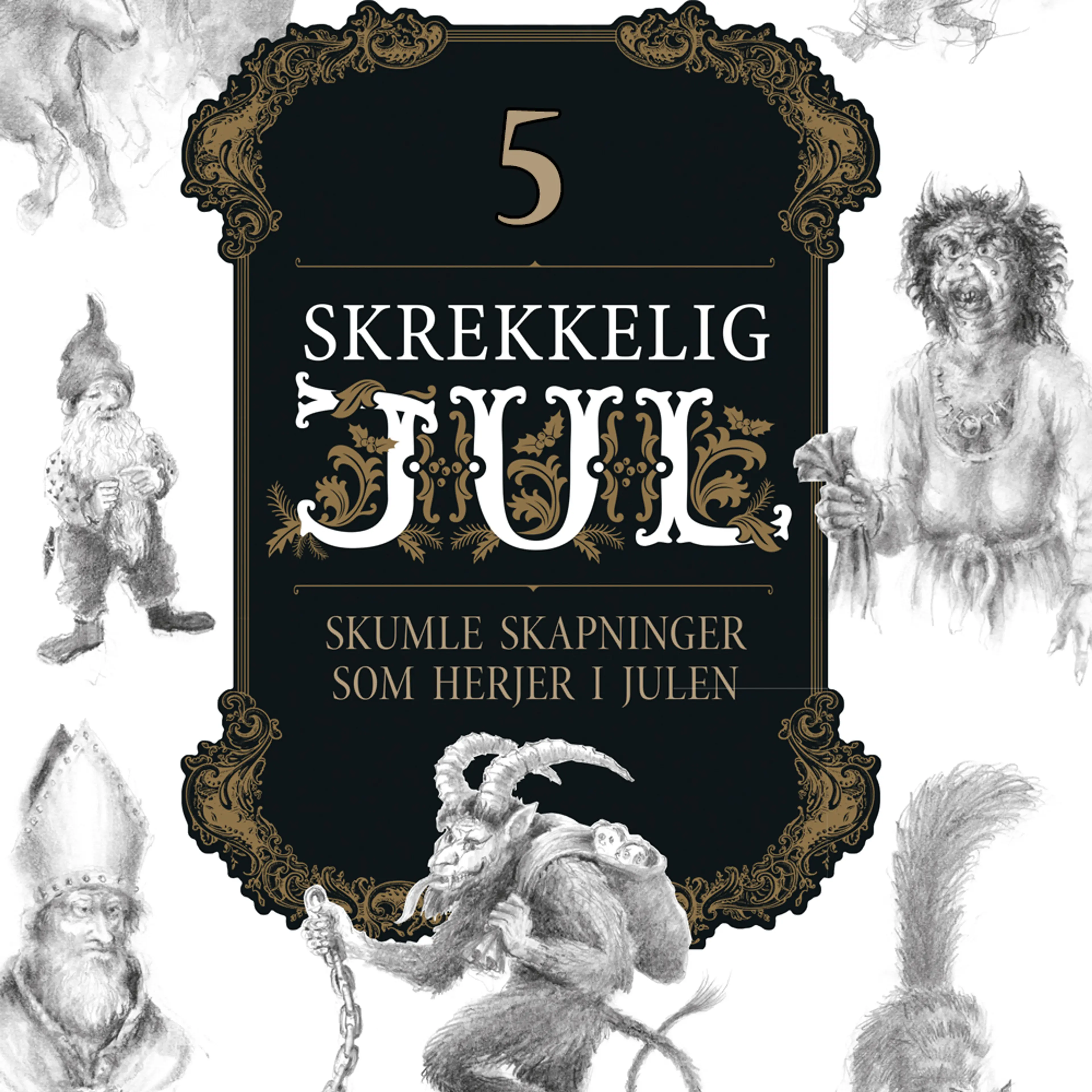 Omslag Skrekkelig jul – del 5 av Sveinung Lutro (Lydbok)
