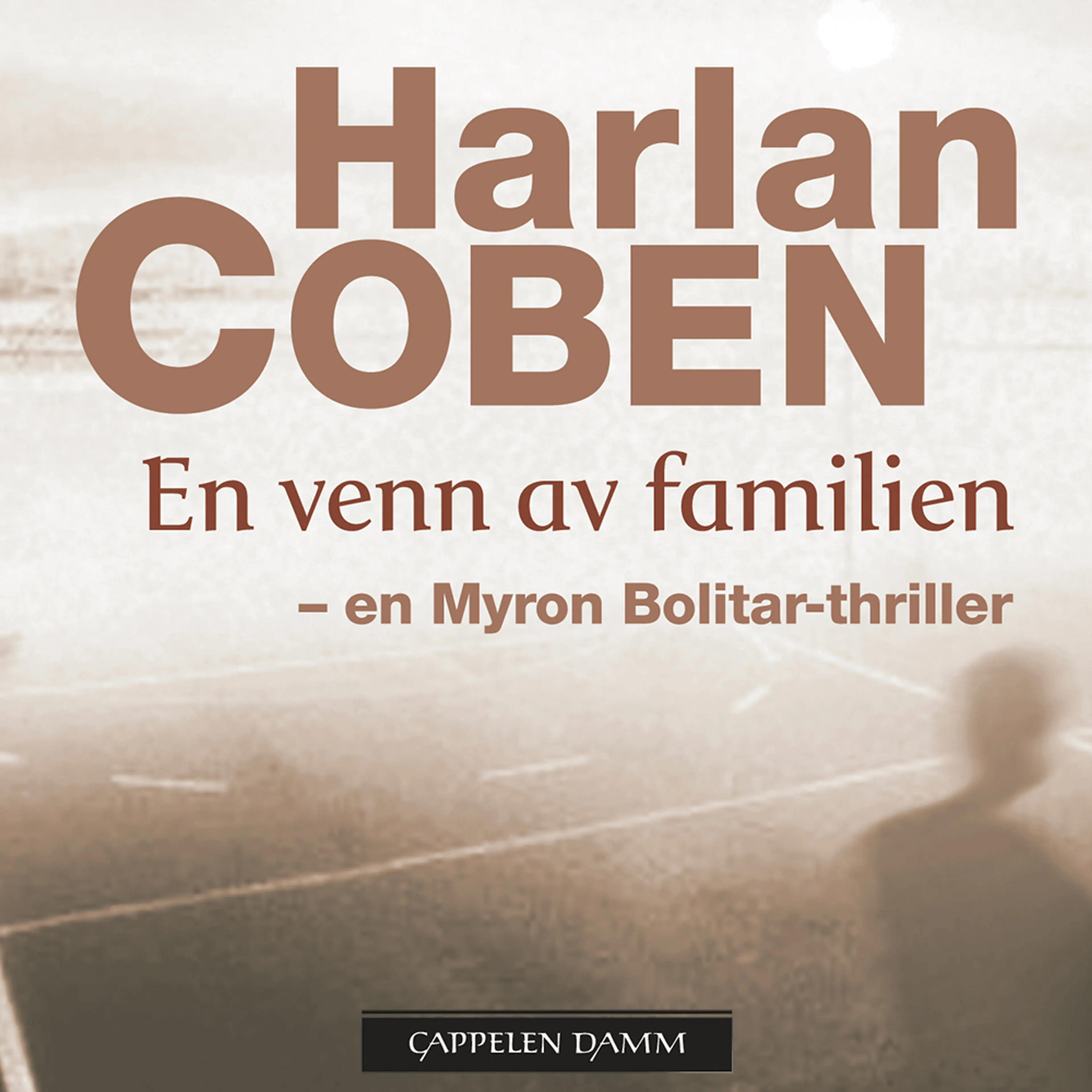 Omslag En venn av familien av Harlan Coben (Lydbok)