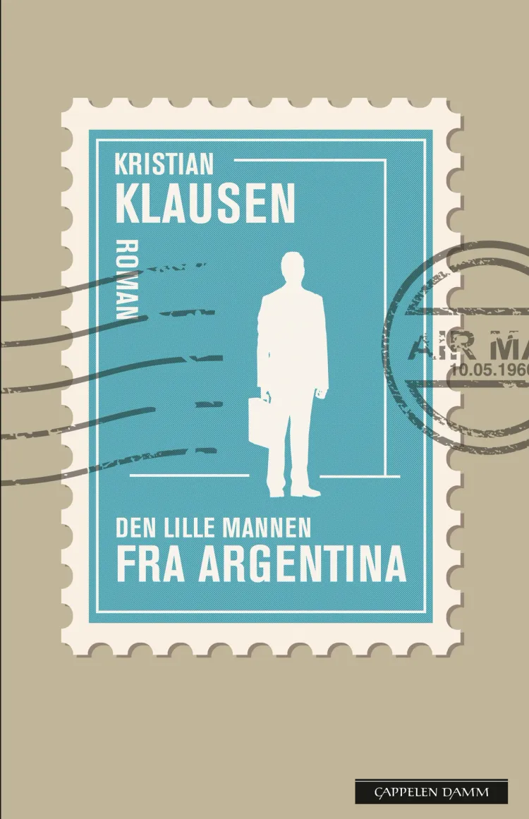 Omslag Den lille mannen fra Argentina av Kristian Klausen (Innbundet)
