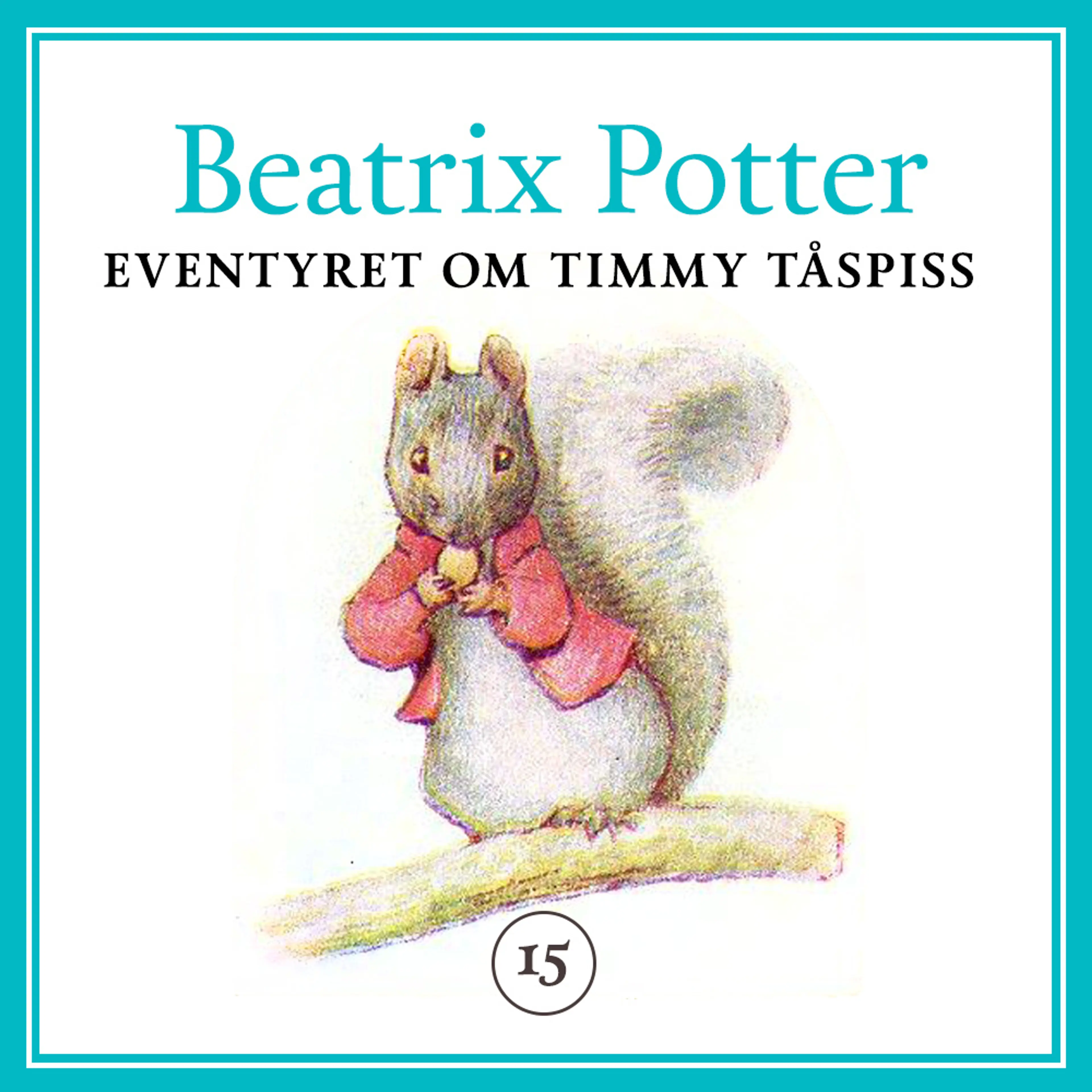 Omslag Eventyret om Timmy Tåspiss av Beatrix Potter (Lydbok)