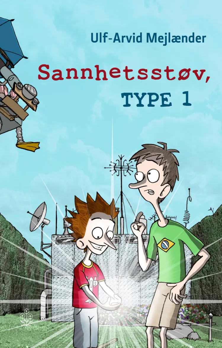 Omslag Sannhetsstøv, type 1 av Ulf-Arvid Mejlænder (Innbundet)