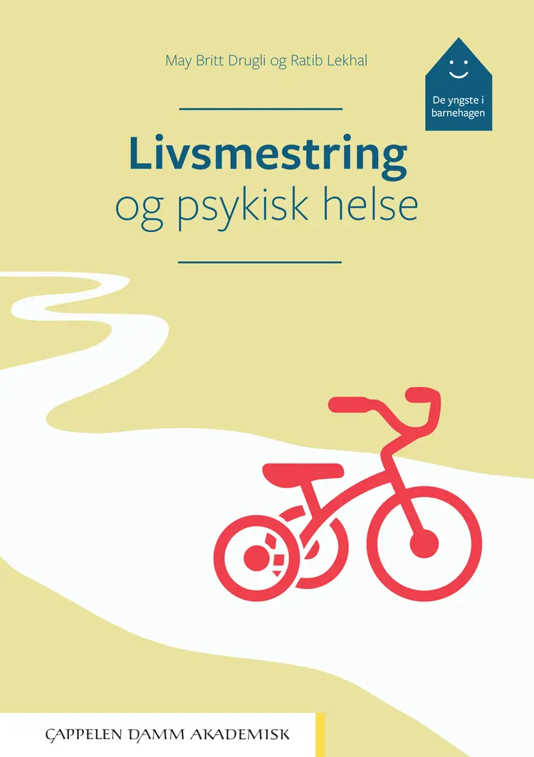 Omslag Livsmestring og psykisk helse av May Britt Drugli og Ratib Lekhal (Heftet)