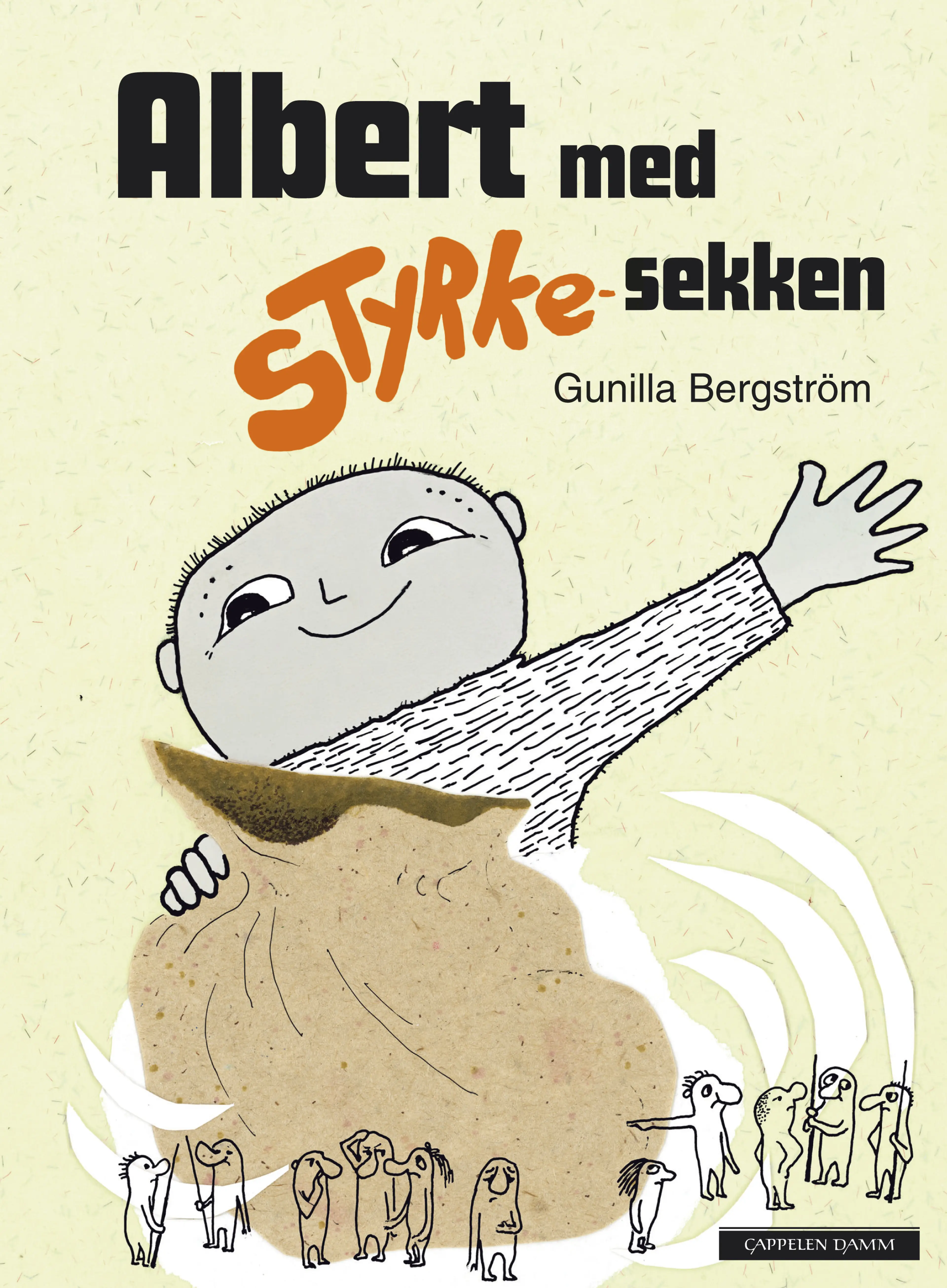 Omslag Albert Åberg med styrke-sekken av Gunilla Bergström (Innbundet)