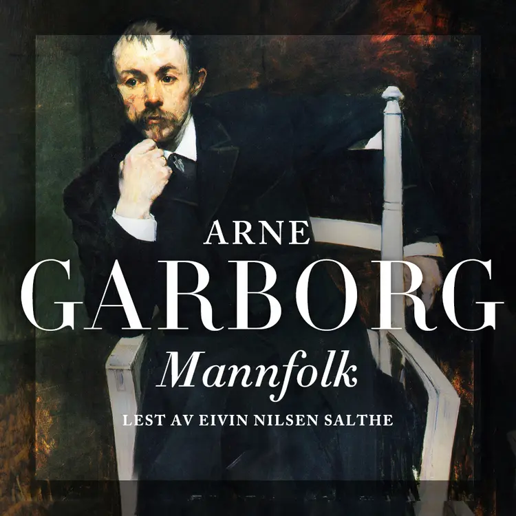 Omslag Mannfolk av Arne Garborg (Lydbok)