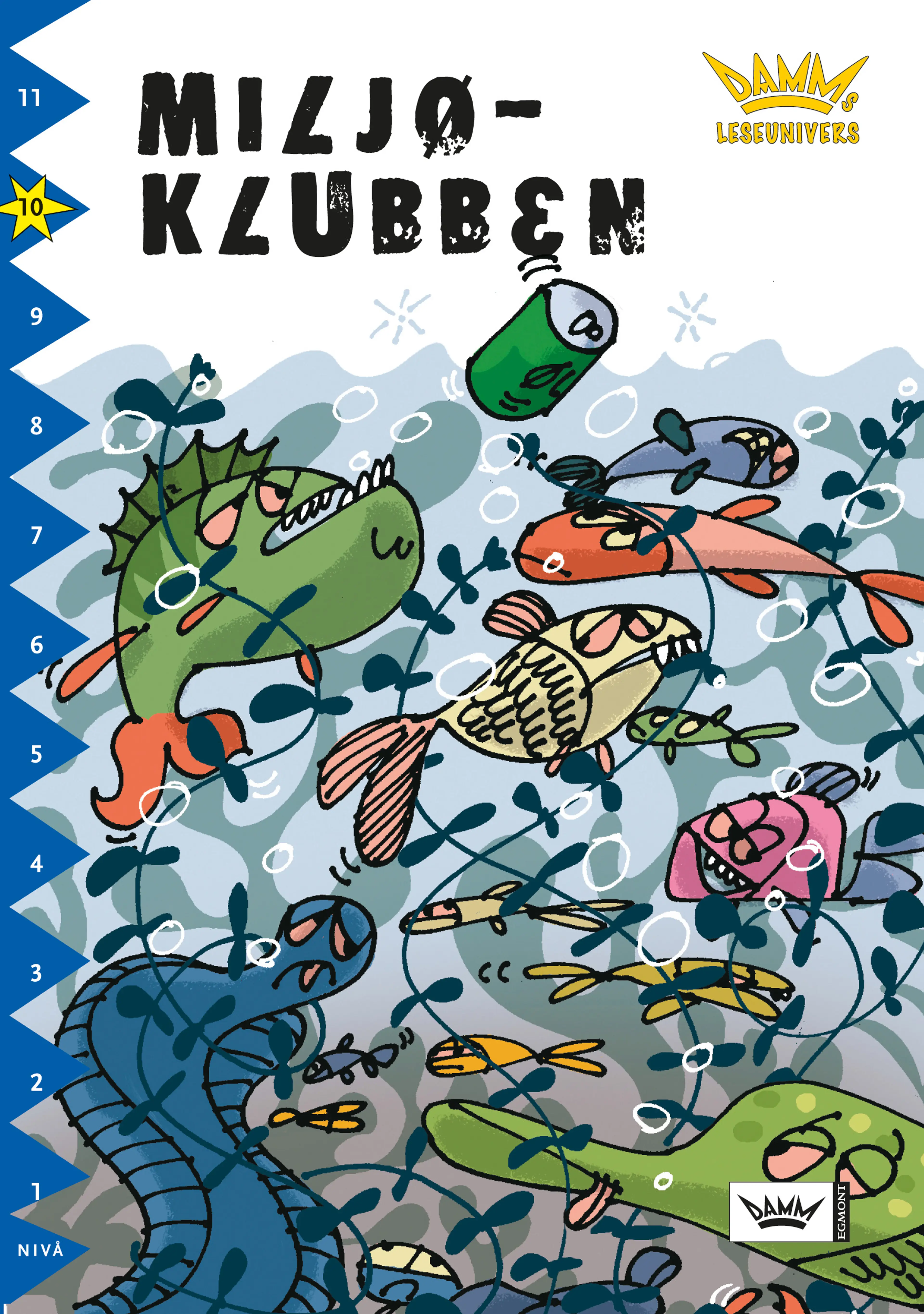 Omslag Damms leseunivers 1: Miljøklubben av Lasse Levemark (Heftet)