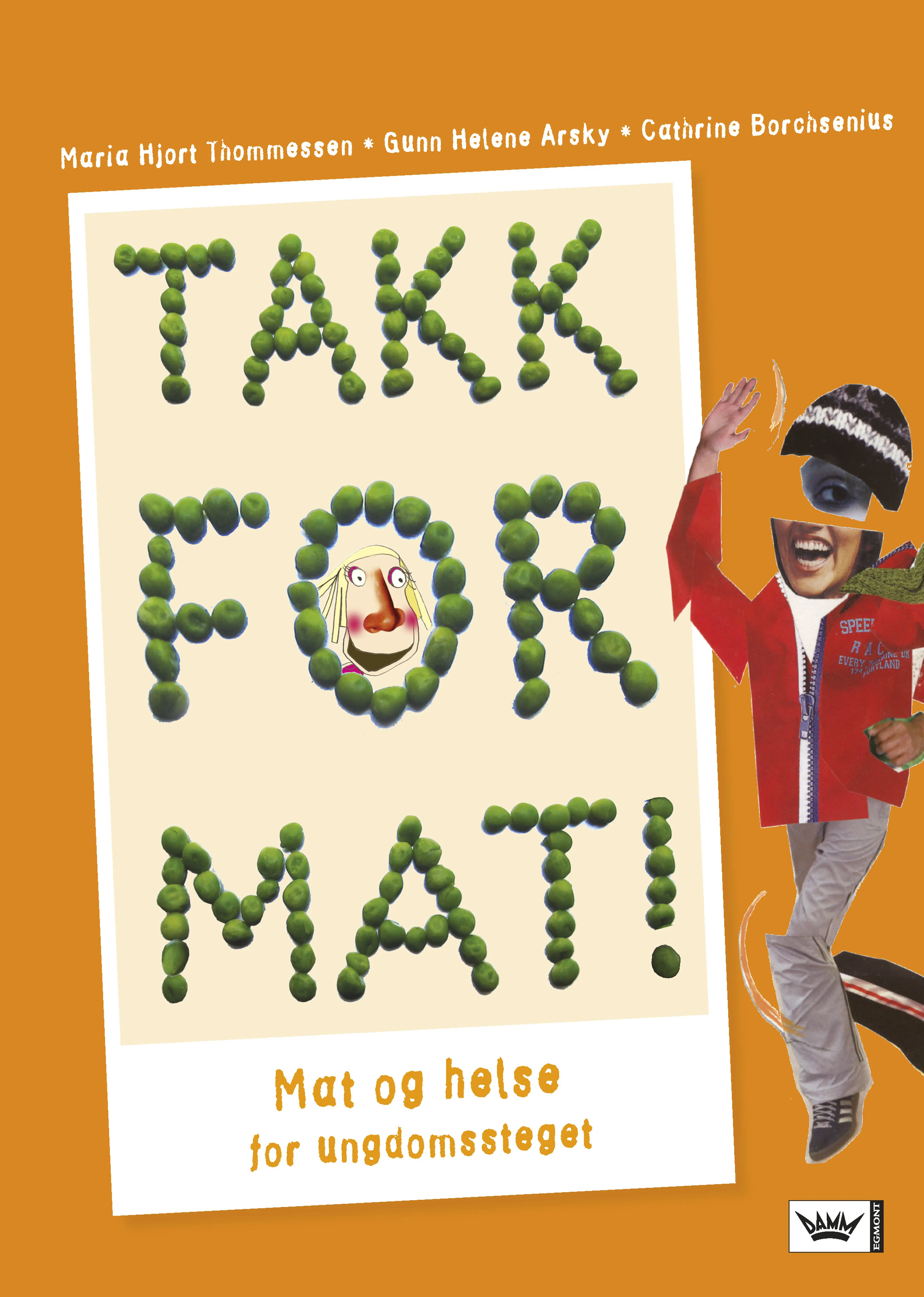 Omslag Takk for mat! Elevbok nyn av Maria Thommessen, Gunn Helene Arsky og Cathrine Borchsenius (Innbundet)