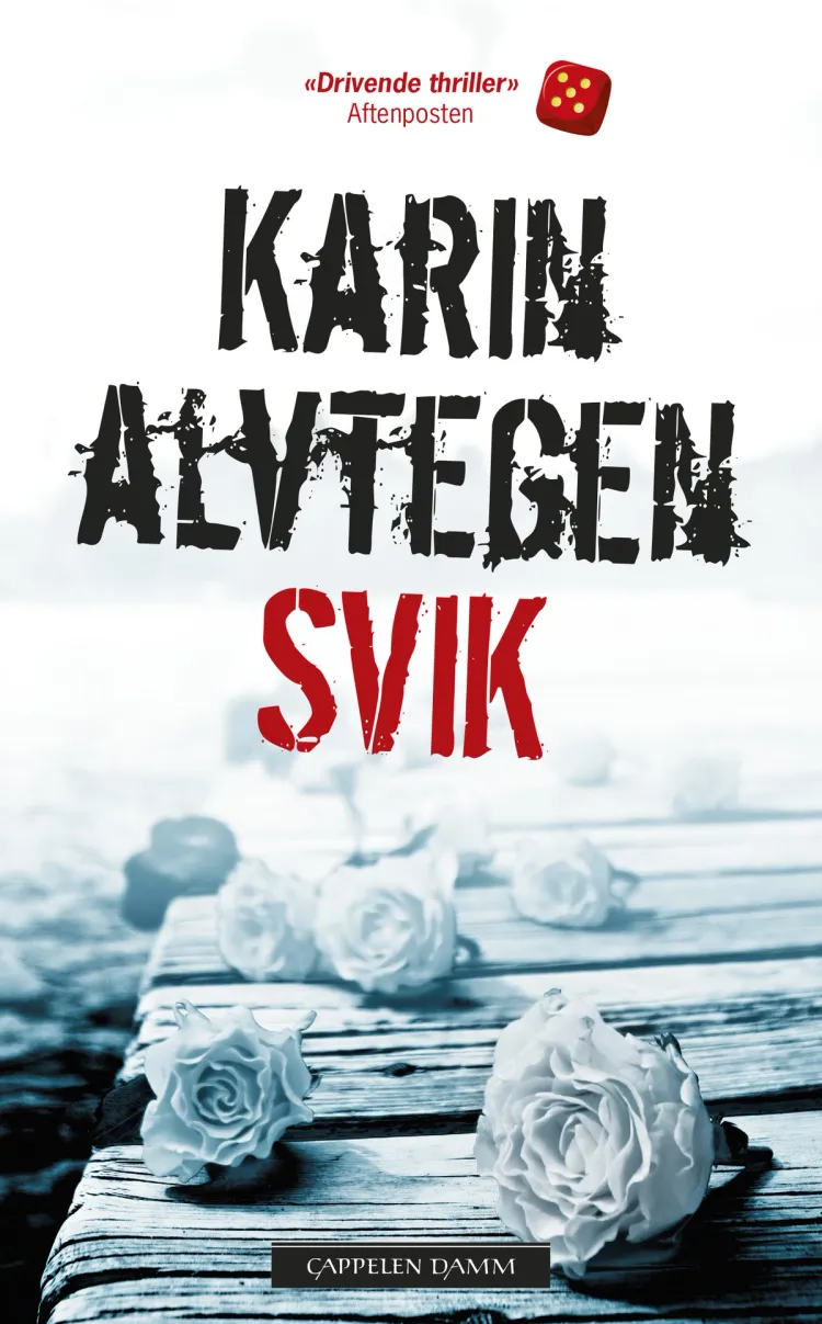 Omslag Svik av Karin Alvtegen (Heftet)
