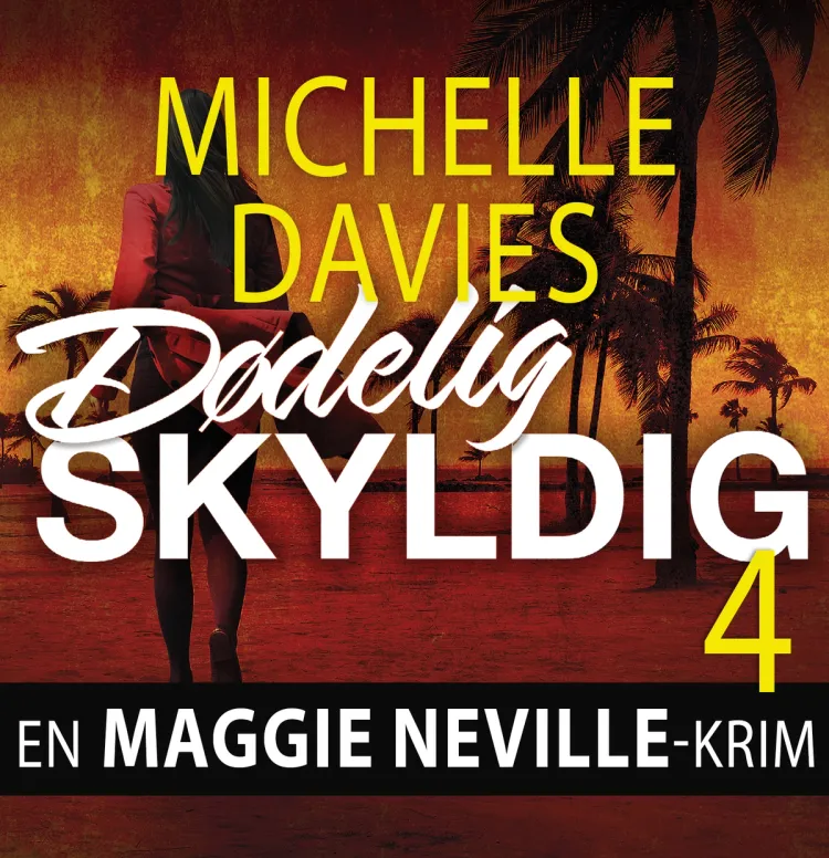 Omslag Dødelig skyldig av Michelle Davies (Lydbok)