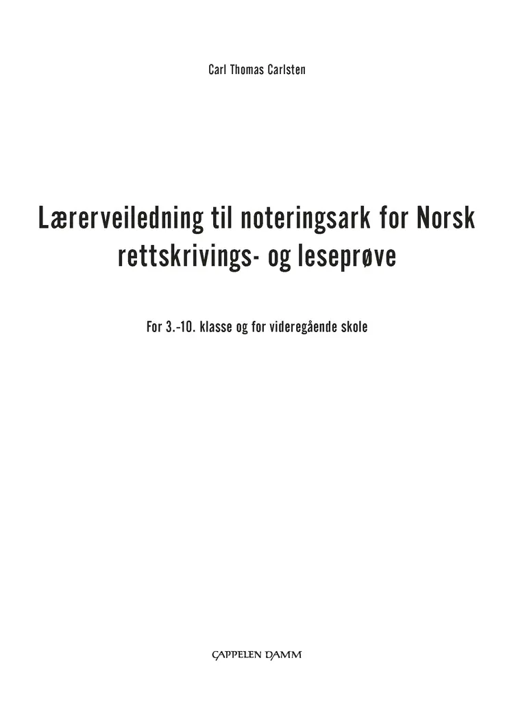 Omslag Noteringsark for 3.-10. trinn og videregående skole av Carl Thomas Carlsten (Heftet)