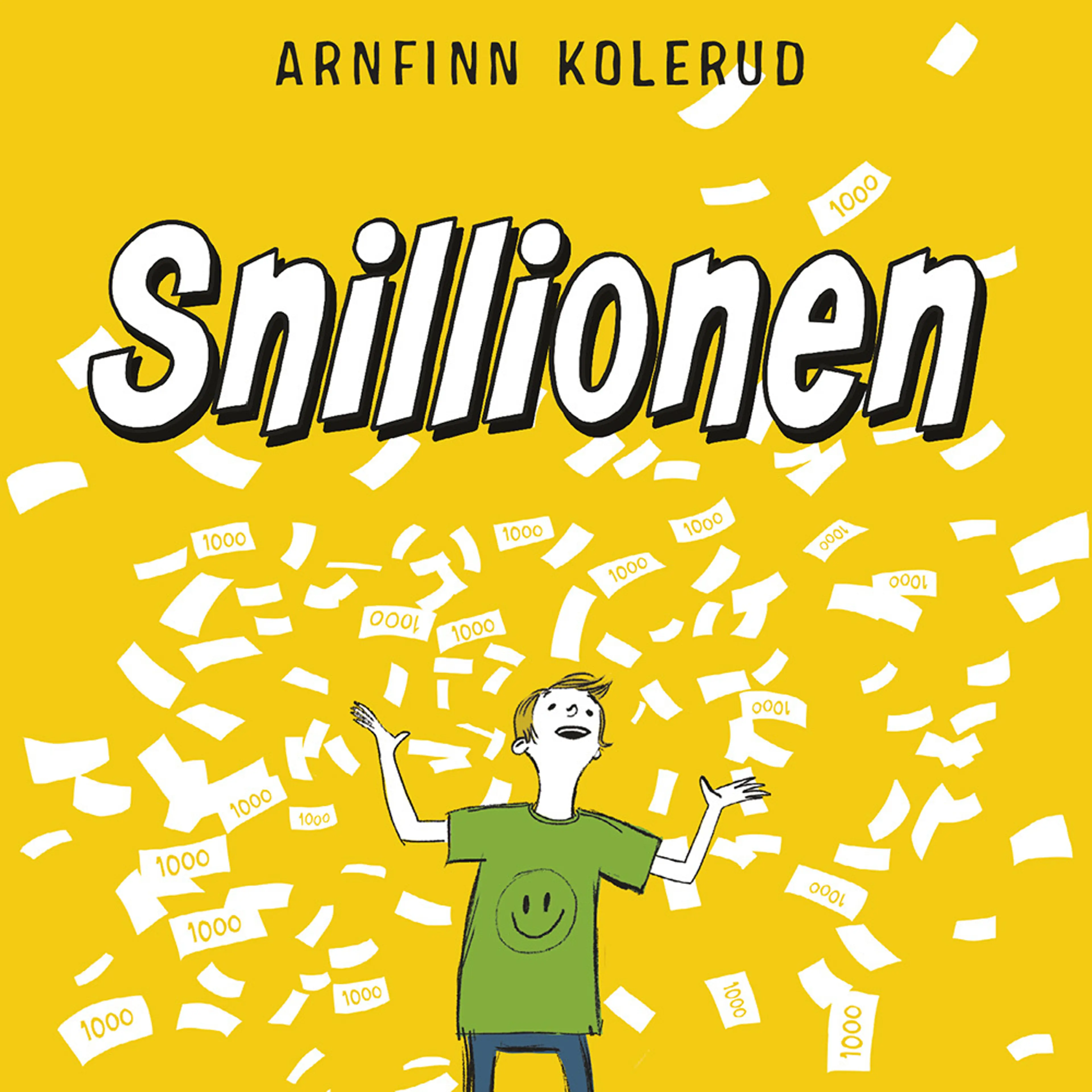 Omslag Snillionen av Arnfinn Kolerud (Lydbok)