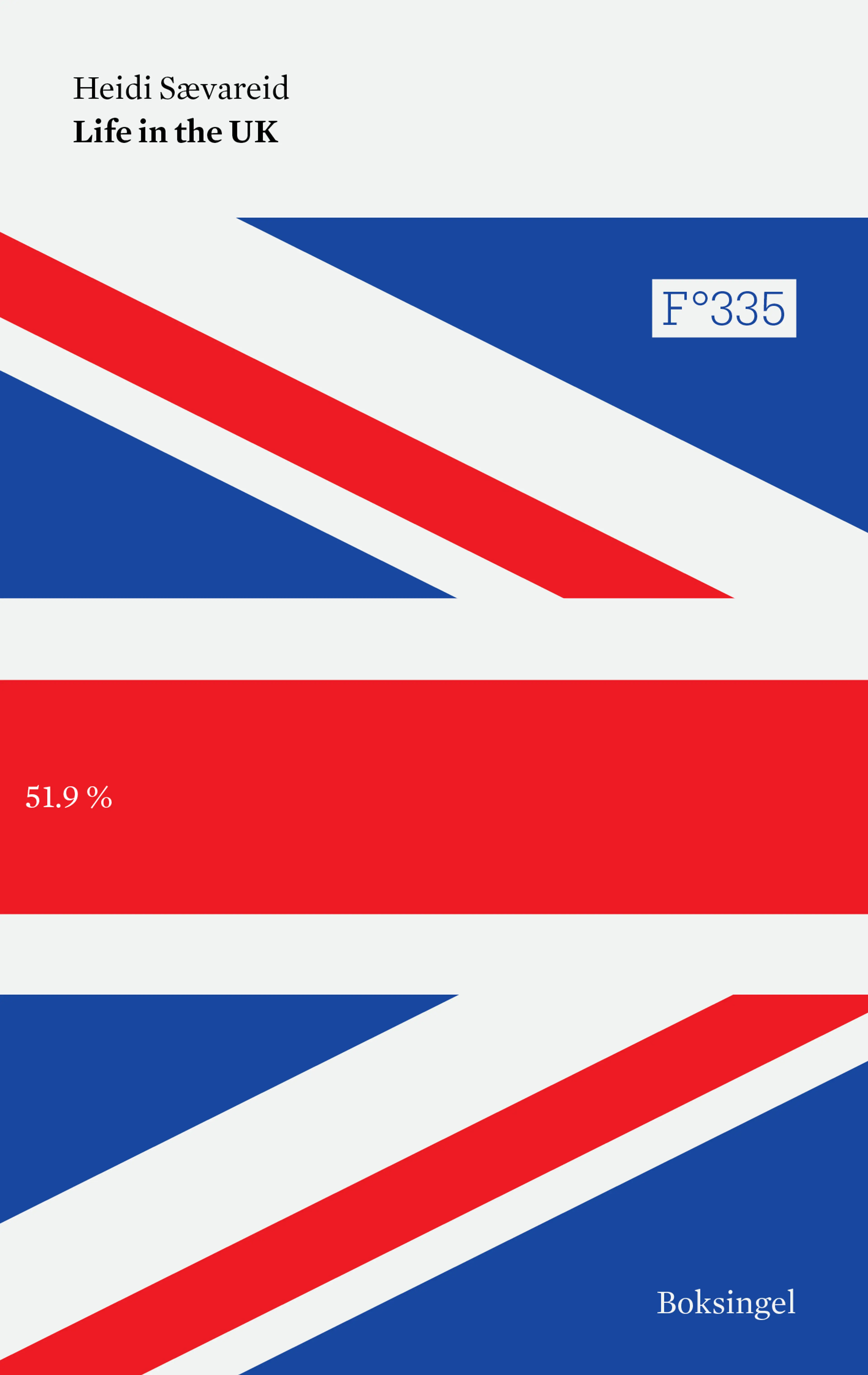 Omslag Life in the UK av Heidi Sævareid (Heftet)