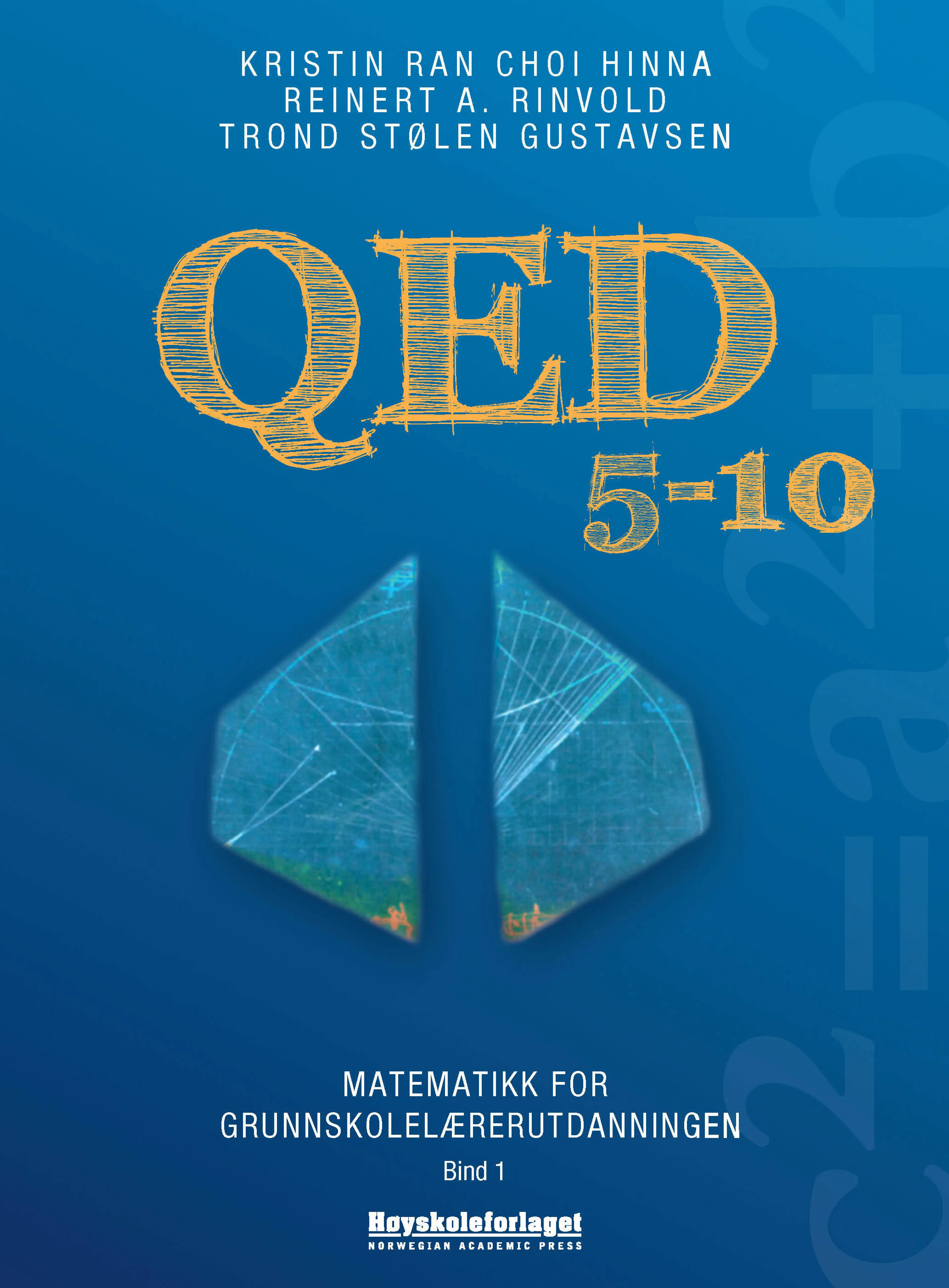 Omslag QED 5-10 Bind 1 av Kristin Ran Choi Hinna, Reinert A. Rinvold og Trond Stølen Gustavsen (Heftet)