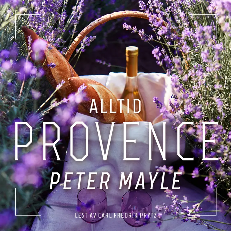 Omslag Alltid Provence av Peter Mayle (Lydbok)