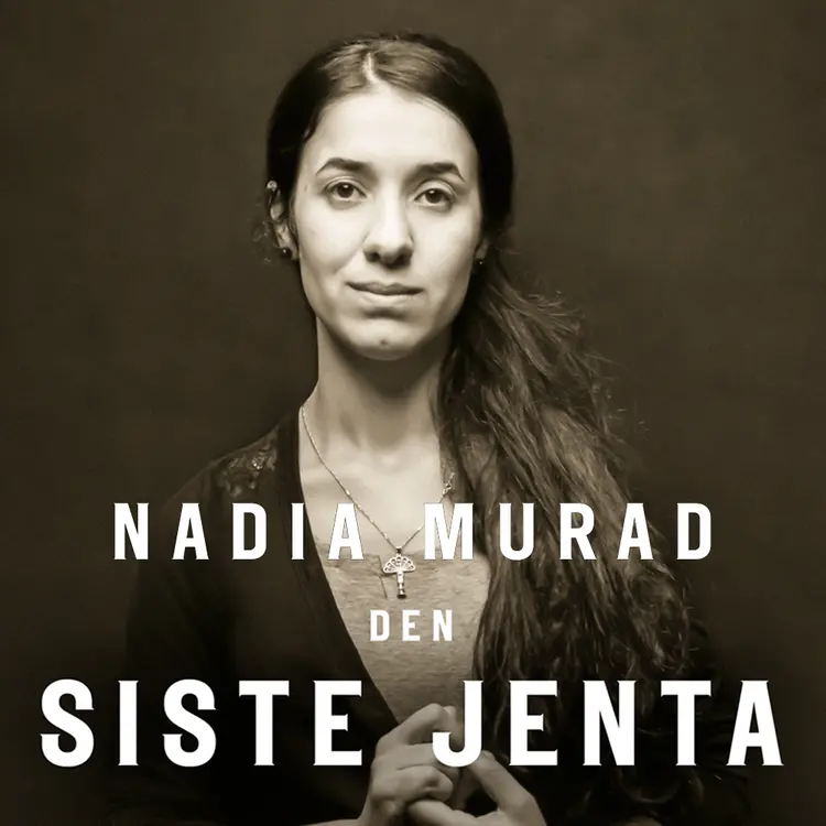 Omslag Den siste jenta av Nadia Murad (Lydbok)