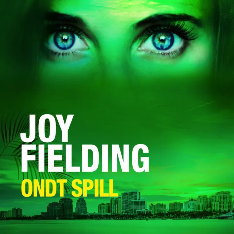 Omslag Ondt spill av Joy Fielding (Lydbok)