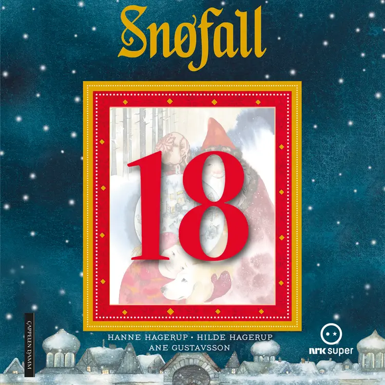 Omslag Snøfall 18. desember av Hanne Hagerup og Hilde Hagerup (Lydbok)