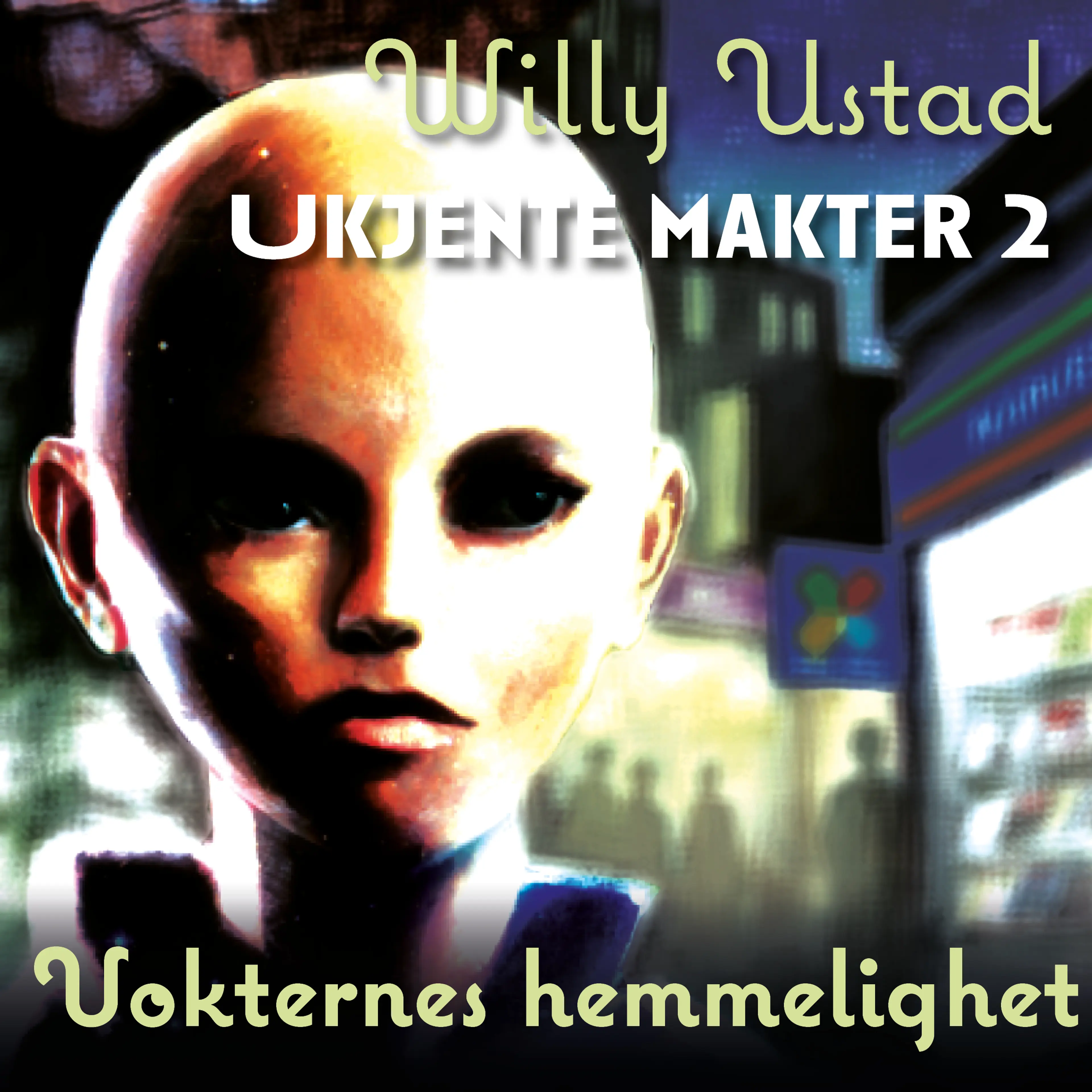 Omslag Vokternes hemmelighet av Willy Ustad (Lydbok)
