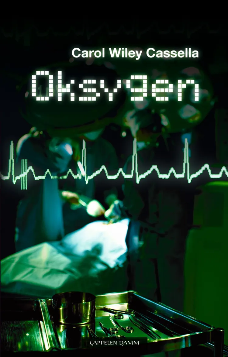 Omslag Oksygen av Carol Wiley Cassella (Innbundet)