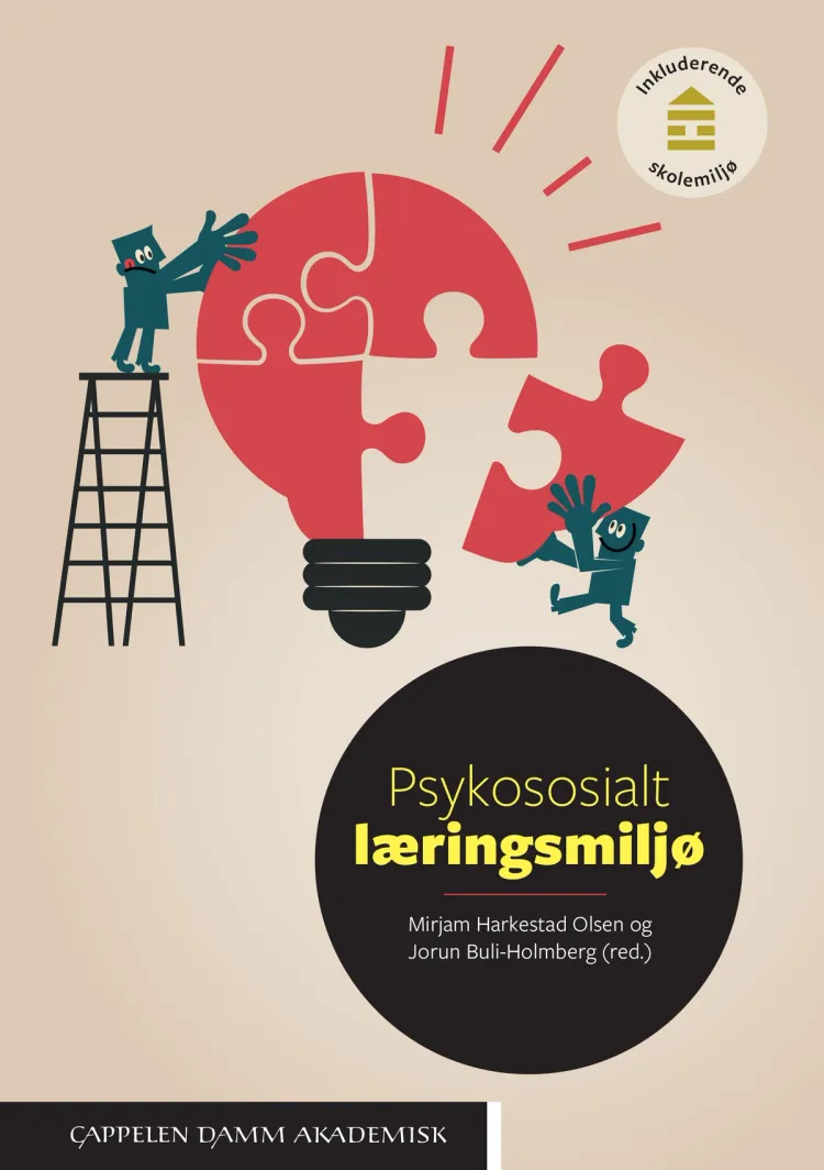 Omslag Psykososialt læringsmiljø av Mirjam Harkestad Olsen og Jorun Buli-Holmberg (red.) (Heftet)