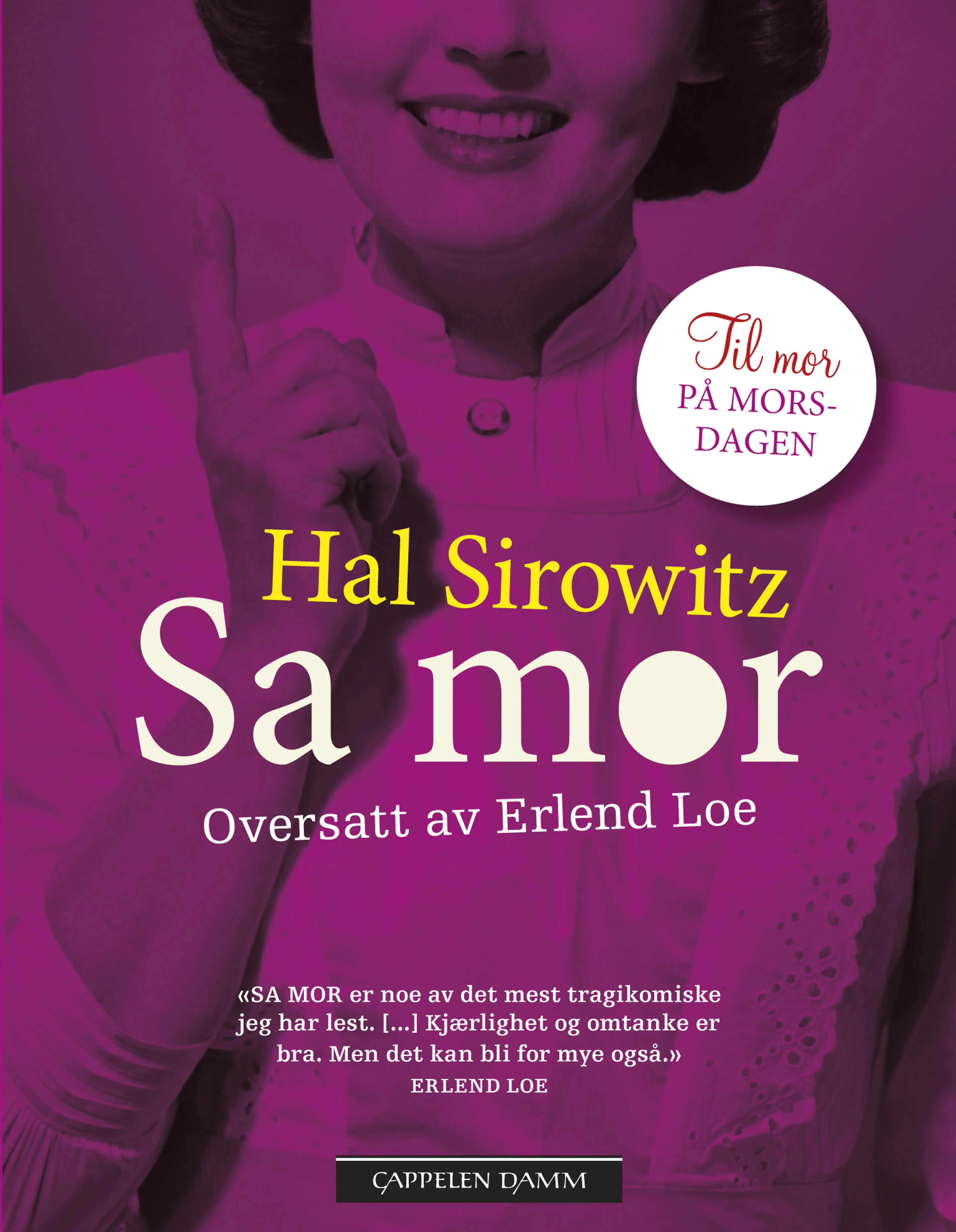 Omslag Sa mor av Hal Sirowitz (Innbundet)