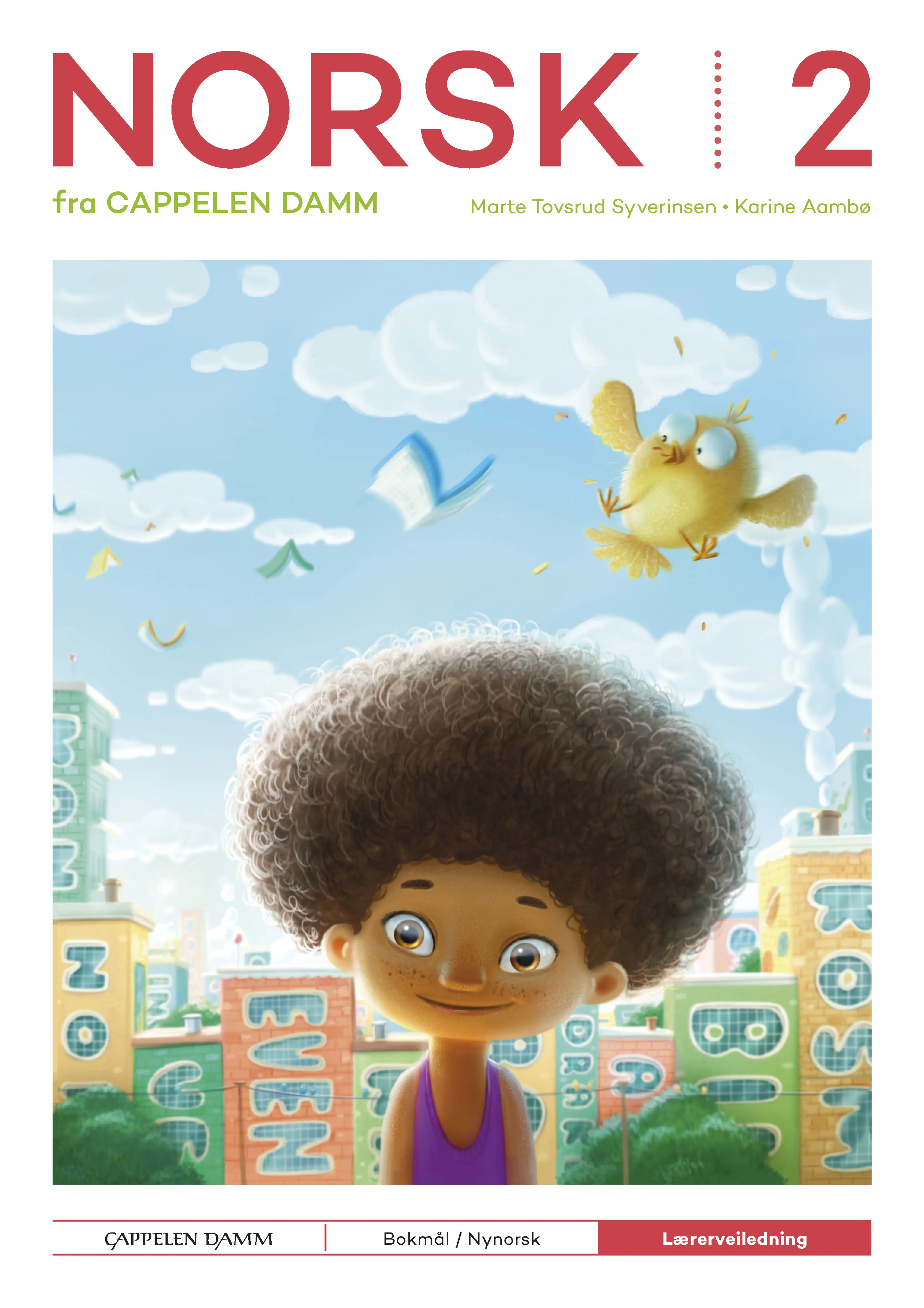 Omslag Norsk 2 fra Cappelen Damm Lærerveiledning av Marte Tovsrud Syverinsen og Karine Aambø (Ukjent)