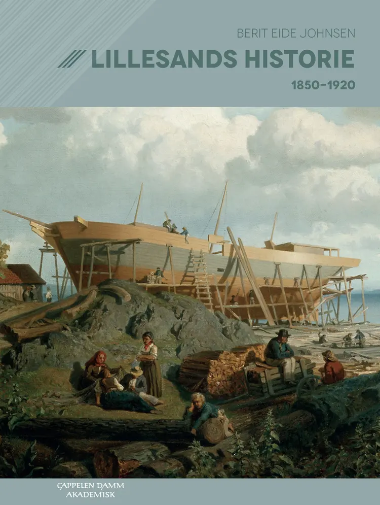 Omslag Lillesands historie av Berit Eide Johnsen (Innbundet)