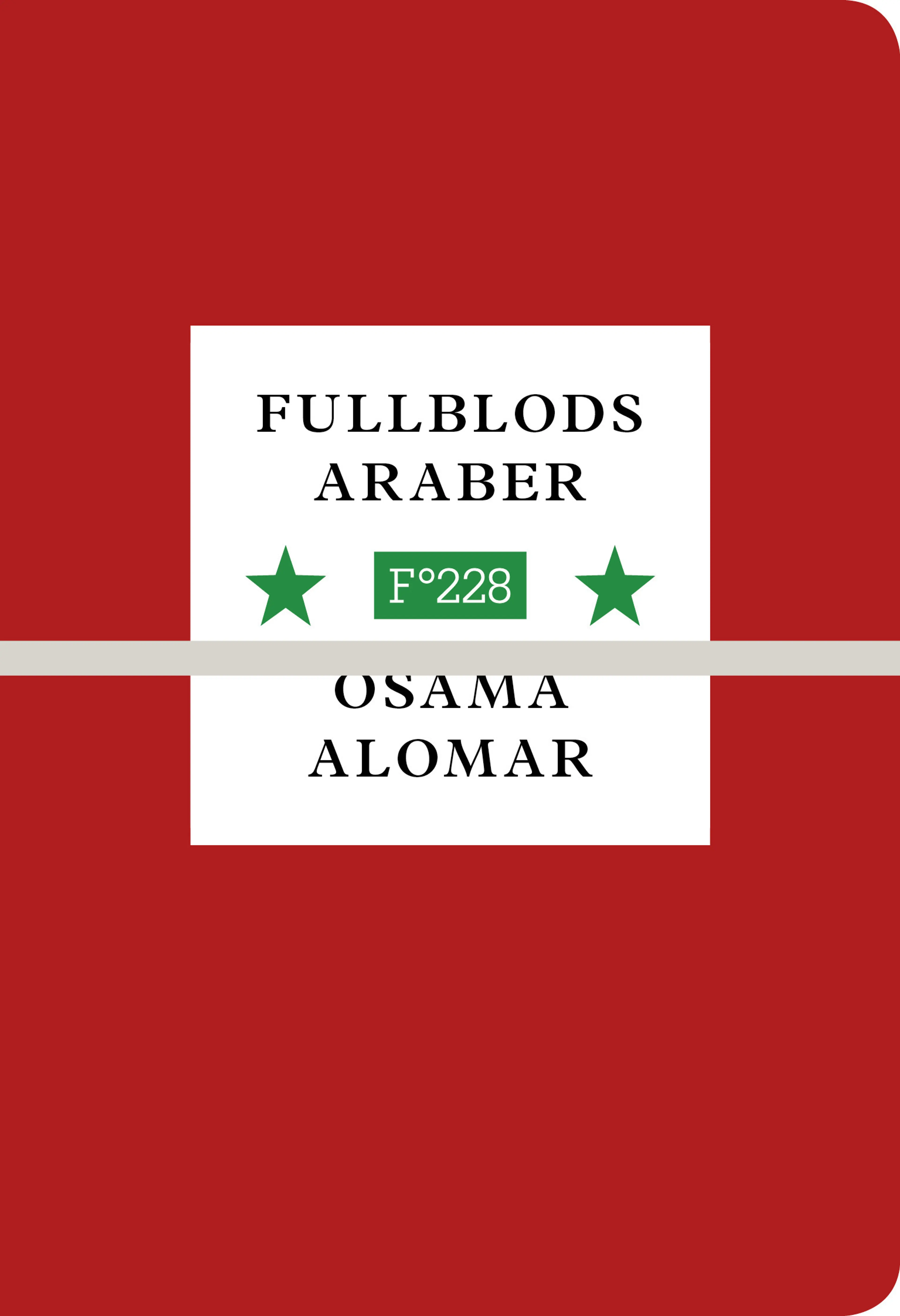 Omslag Fullblods araber av Osama Alomar (Heftet)