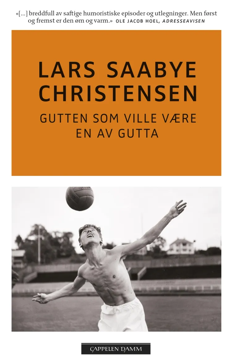 Omslag Gutten som ville være en av gutta av Christensen, Lars Saabye (Heftet)