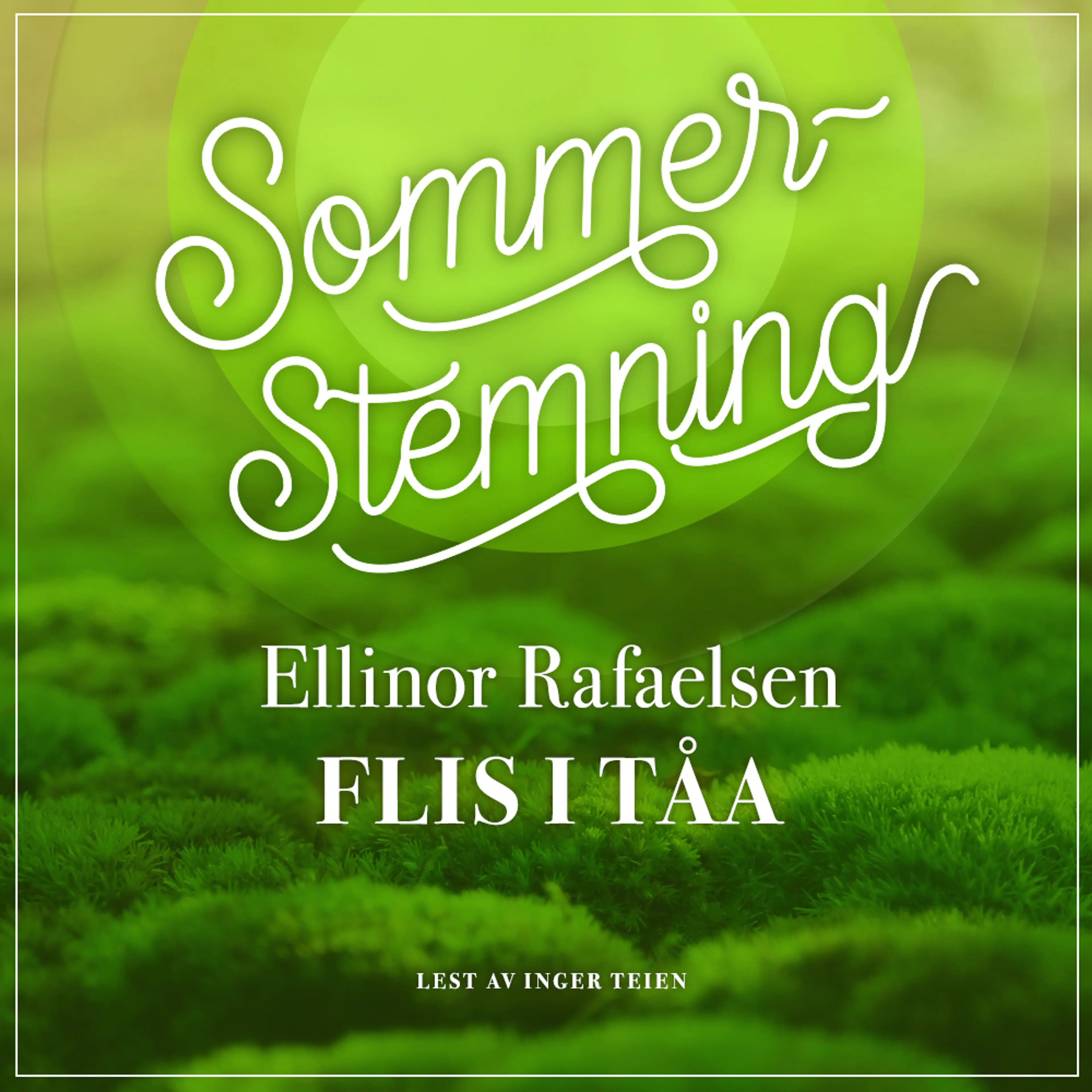 Omslag Flis i tåa av Ellinor Rafaelsen (Lydbok)