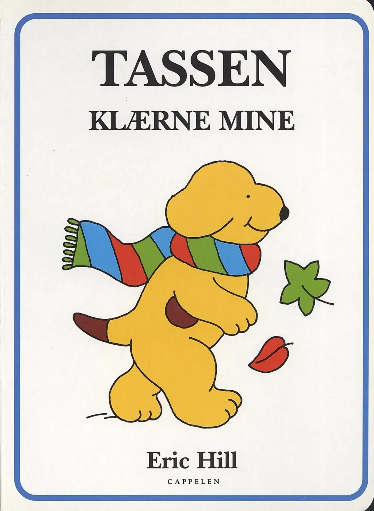 Omslag Tassen klærne mine av Eric Hill (Innbundet)