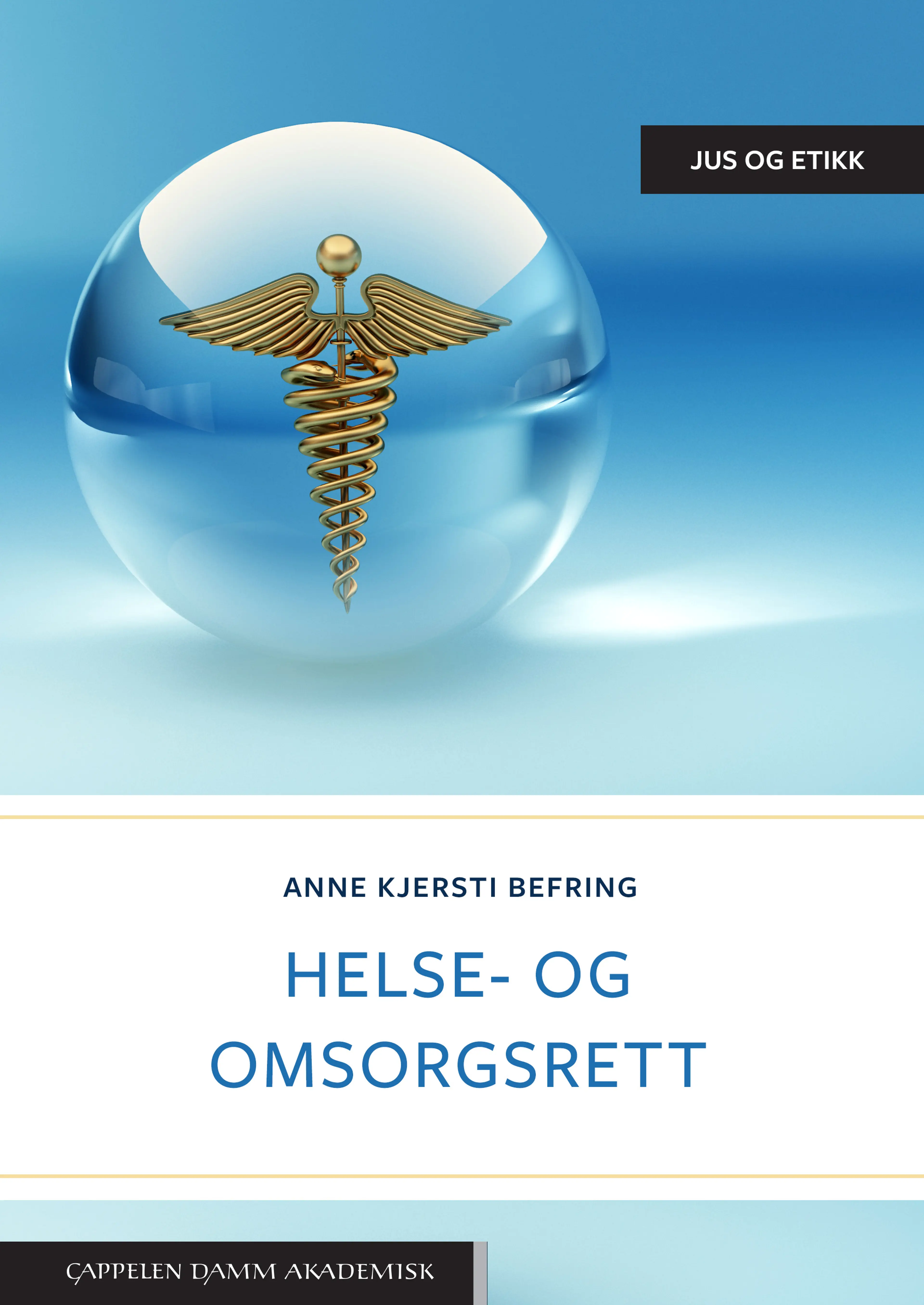 Omslag Helse- og omsorgsrett av Anne Kjersti Befring (Heftet)
