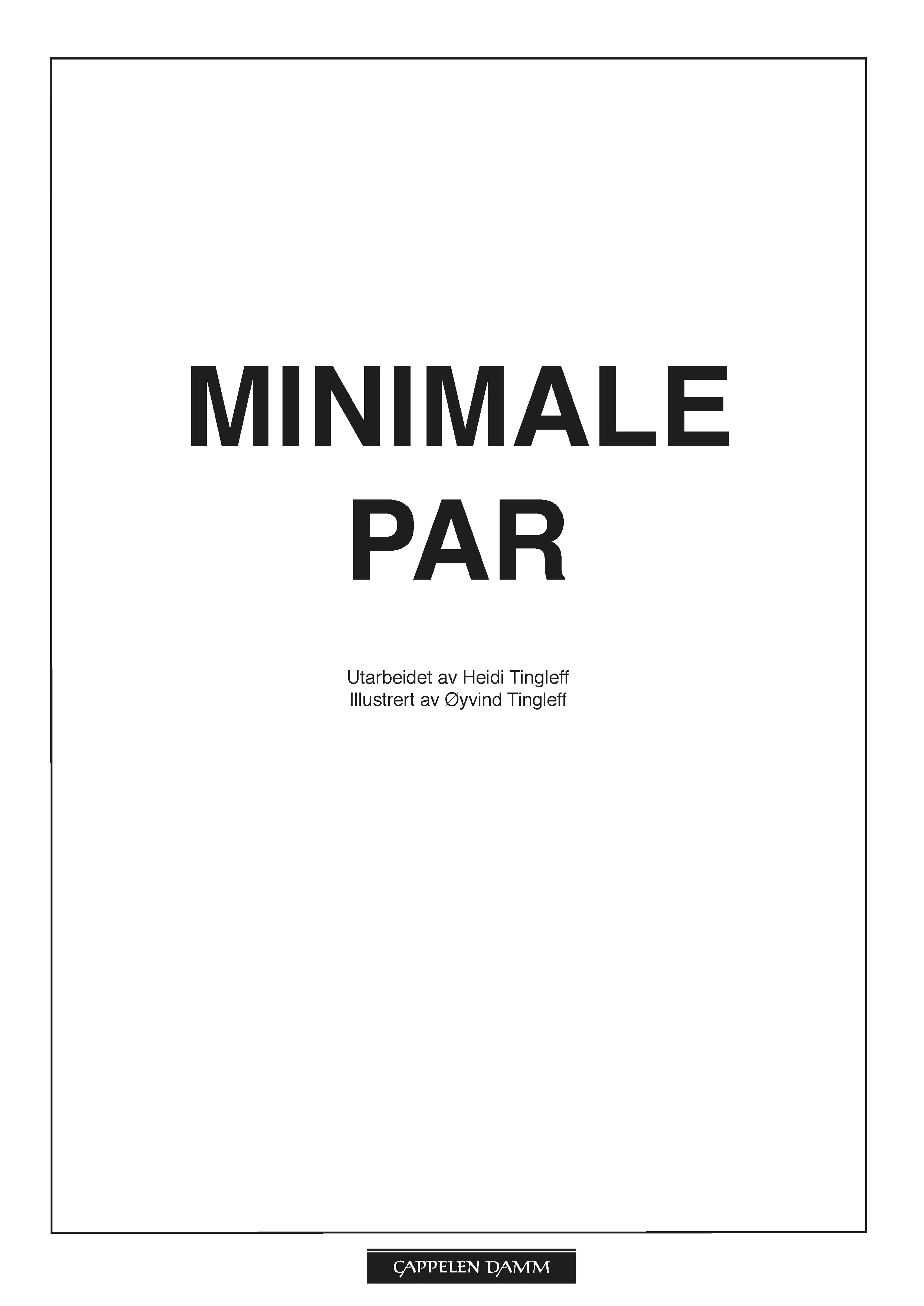 Omslag Minimale par (til Norsk Fonemtest) av Heidi Tingleff (Heftet)