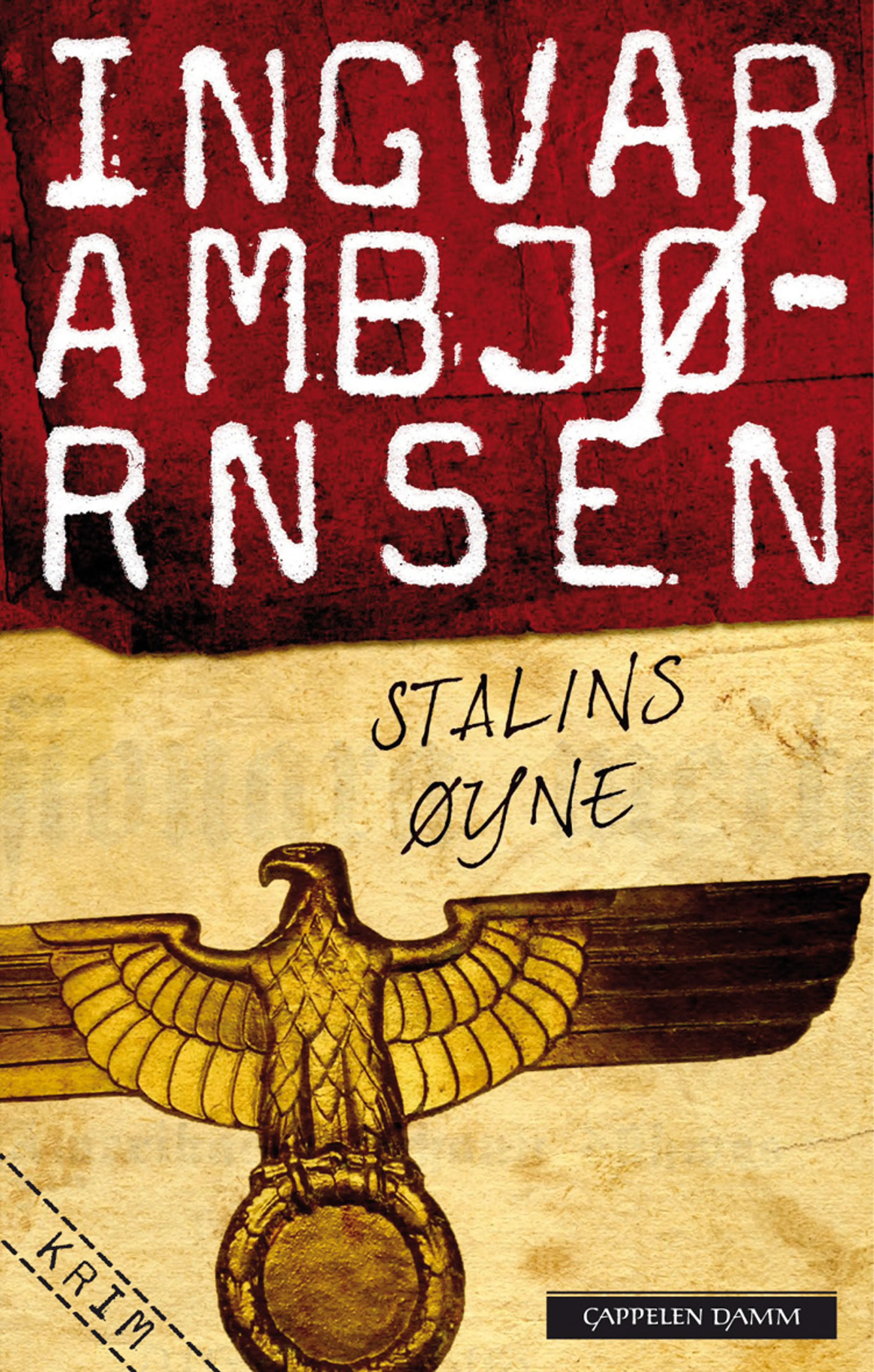 Omslag Stalins øyne av Ingvar Ambjørnsen (Ebok)