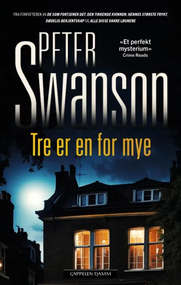 Omslag Tre er en for mye av Peter Swanson (Innbundet)