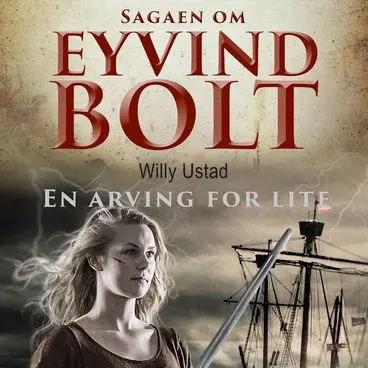 Omslag En arving for lite av Willy Ustad (Lydbok)