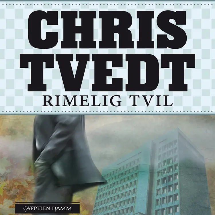 Omslag Rimelig tvil av Chris Tvedt (Lydbok)