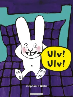 Omslag Simon: Ulv! Ulv! av Stephanie Blake (Innbundet)