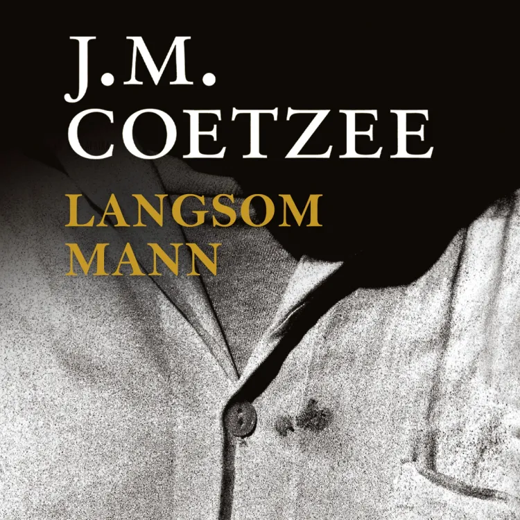 Omslag Langsom mann av J.M. Coetzee (Lydbok)