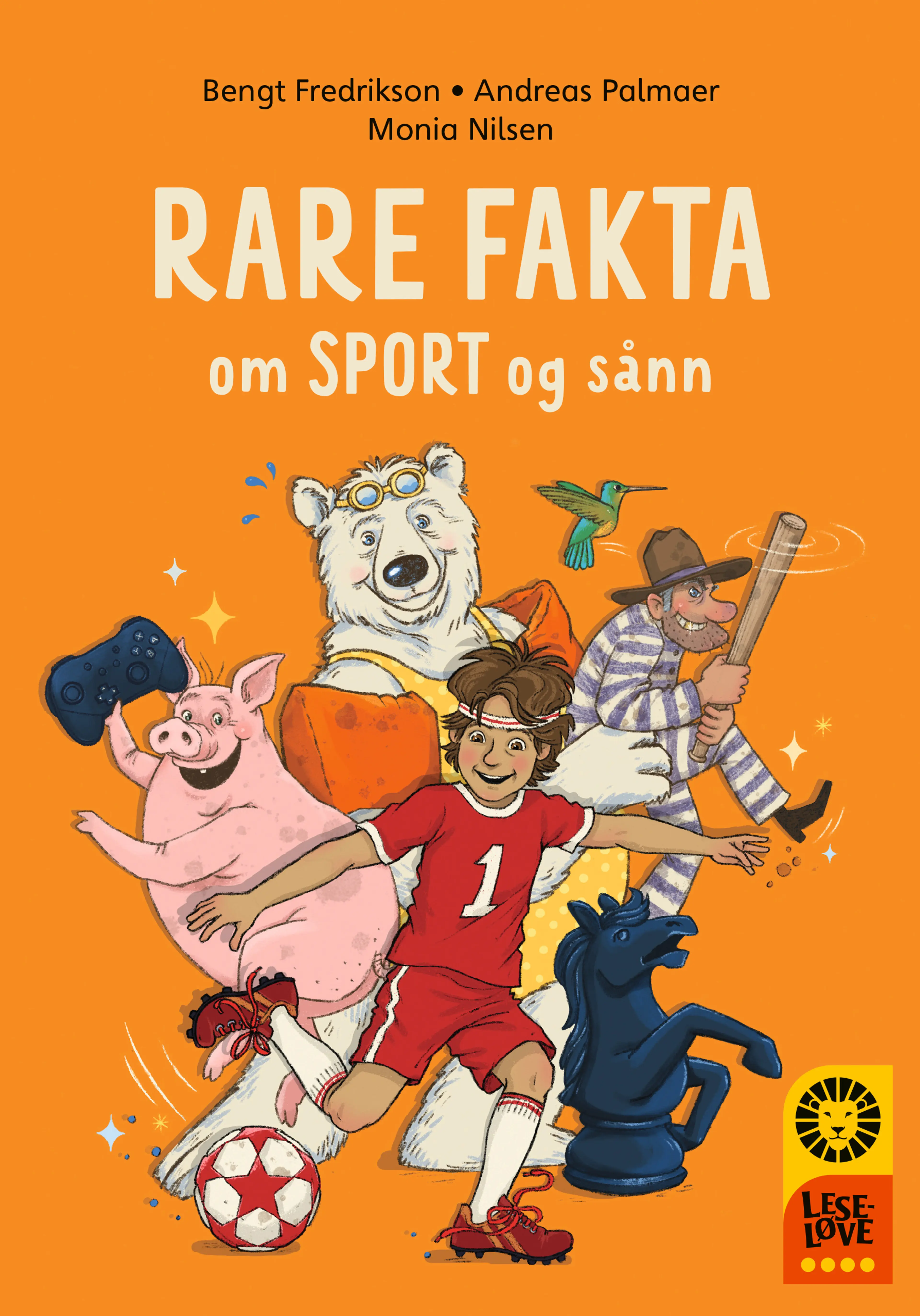 Omslag Leseløve nivå 4 - Rare fakta om sport og sånn av Bengt Fredrikson og Andreas Palmaer (Innbundet)
